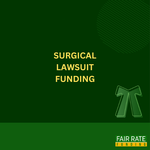 SURGICAL LAWSUIT FUNDING